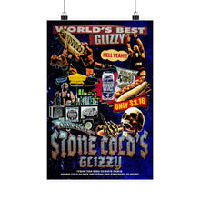 Load image into Gallery viewer, Stone Cold&#39;s Gizzy poster
