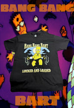 Load image into Gallery viewer, Bang Bang Bart Tee
